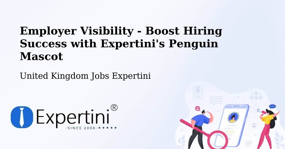 Employer Visibility Strategy – Hurst - United Kingdom Jobs Expertini